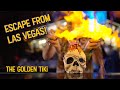Escape from Las Vegas! | The Golden Tiki