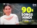 90S Hindi Songs 90s Purane Gane 90s Sadabahar Songs 90s Hits Hindi Songs Old Songs Jukebox