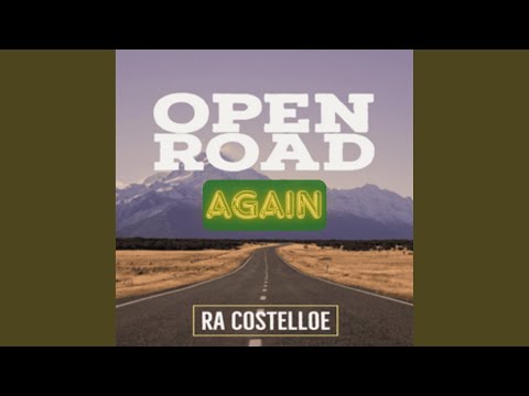 Open Road Again