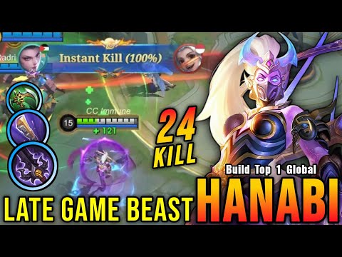 24 Kills!! Late Game Beast Hanabi 100% Instant Kill Build - Build Top 1 Global Hanabi ~ MLBB