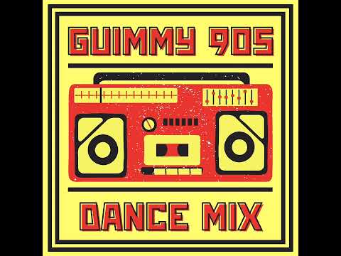 Guimmy 90s Dance Mix