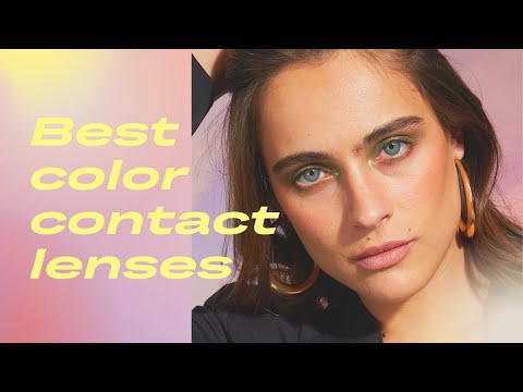 The Best Color Contact Lenses