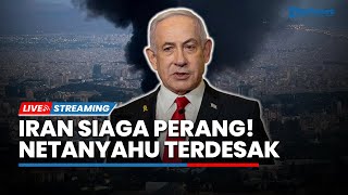 Iran Siaga Perang Lesatkan 200 Bom hingga Ratusan Eks Pejabat Israel Desak Trump Tekan Netanyahu