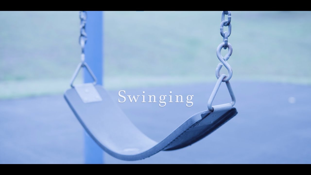 "Swinging" | Short Film