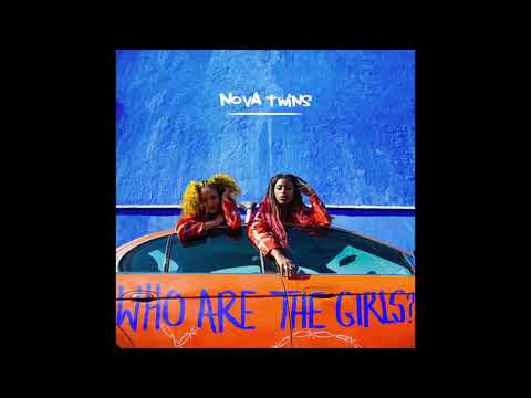 Nova Twins -  Not My Day (Official Audio)