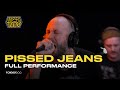 Pissed Jeans - Live in Studio (Full Performance)