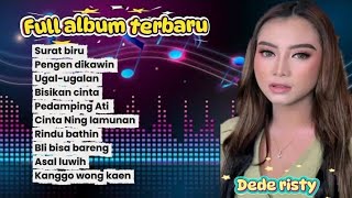 Download lagu SURAT BIRU || Dede risty || Full album terbaru  mp3