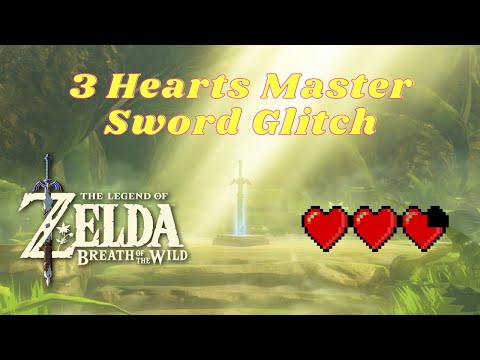 How To Unlock Master Sword With Only 3 Hearts | Botw Glitch