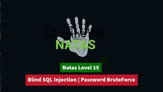 Blind SQL Injection With Python | OverTheWire Natas Level 15