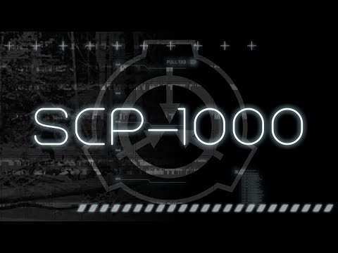 SCP-1000 - Bigfoot