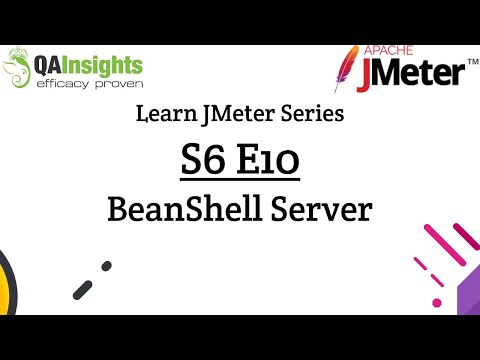 S6E10 Learn JMeter Series - BeanShell Server