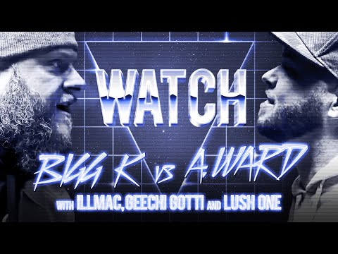 WATCH: BIGG K vs A. WARD with ILLMAC, GEECHI GOTTI & LUSH ONE