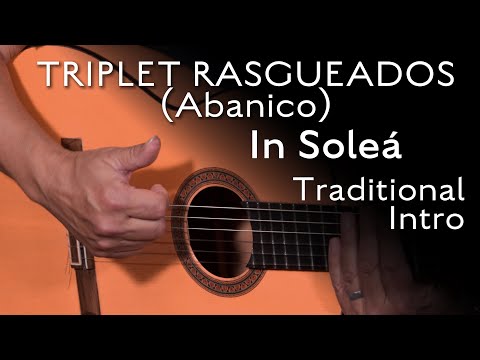 Triplet Rasgueados (Abanico) in Soleá - Traditional Intro - Flamenco Guitar Tutorial by Kai Narezo