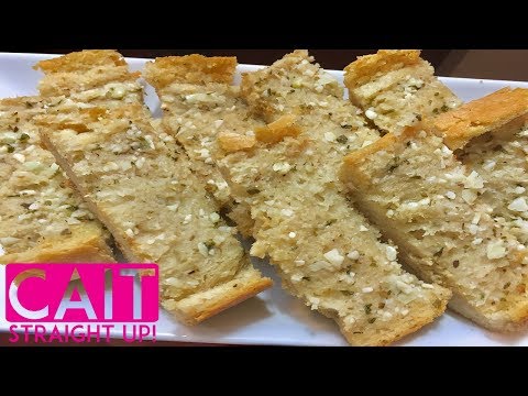 How To Make Garlic Bread At Home | Cait Straight Up