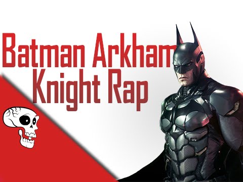 Batman Arkham Knight Rap by JT Music - " Say Goodbye to Batman"