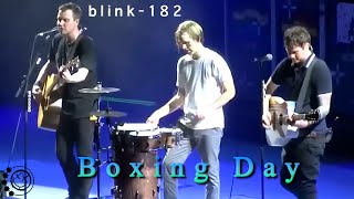 blink-182 - Boxing Day (Live)