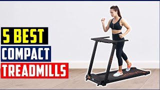 ✅The Best Compact Treadmill of 2023 - best compact treadmill