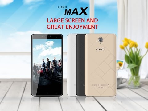 CUBOT MAX-- official introduce