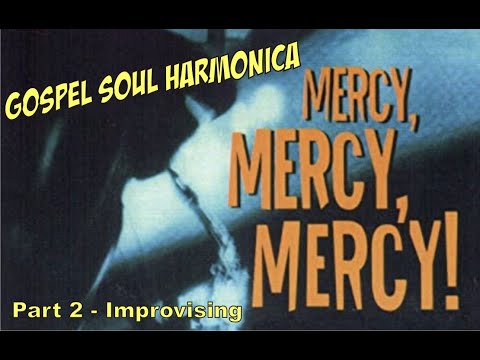 Mercy Mercy Mercy  Part 2 - Improvising over the chord sequence.