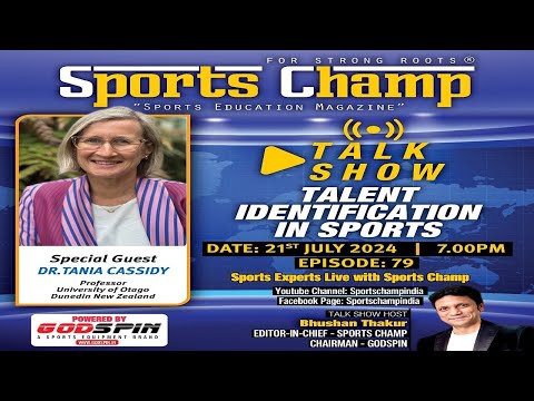 Ep_79_Talent Identification in Sports by Dr.Tania Cassidy from University of Otago New Zealand
