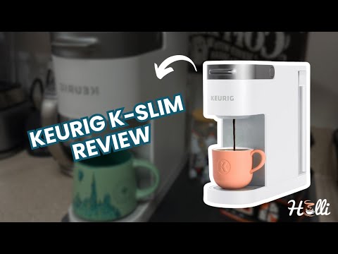 Keurig K-Slim Review: After 30 Days of Testing, Here's What We Found