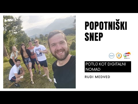 Popotniški snep S02E08: Potuj kot digitalni nomad | Rudi Medved
