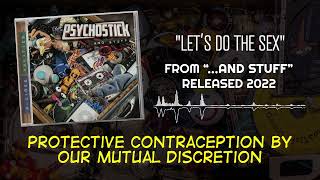 Let&#39;s Do The Sex - Psychostick Lyric Video