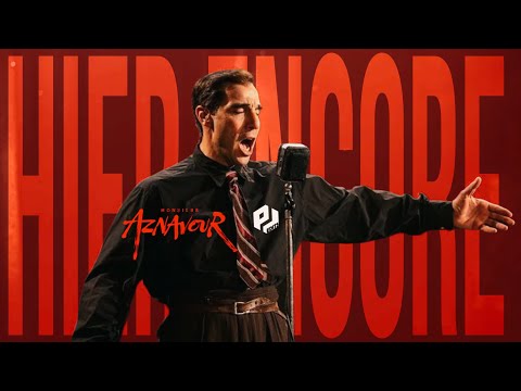 Monsieur Aznavour x Hier Encore | Charles Aznavour