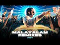 TOP MALAYALAM REMIXES MASHUPS 2024 100 VIBE DeXterDuke