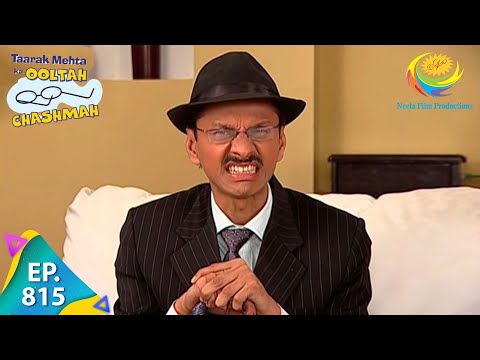 Taarak Mehta Ka Ooltah Chashmah - Episode 815 - Full Episode