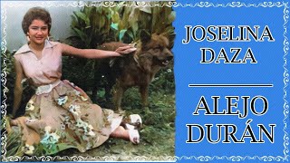 Joselina Daza - Alejo Durán - LETRA