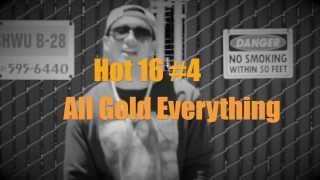 Chedda 3000 - HOT 16 #4 (over all gold everything)