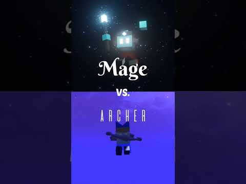 Mage vs Archer