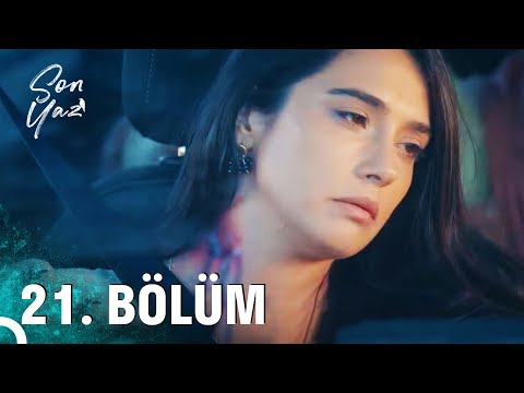Son Yaz 21. Bölüm (HD)