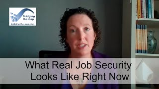 What Real Job Security Looks Like Right Now