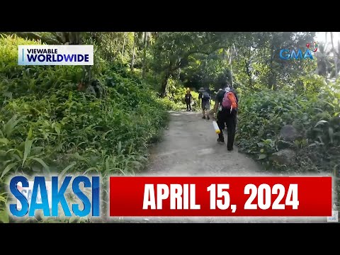 Saksi Express: April 15, 2024 [HD]