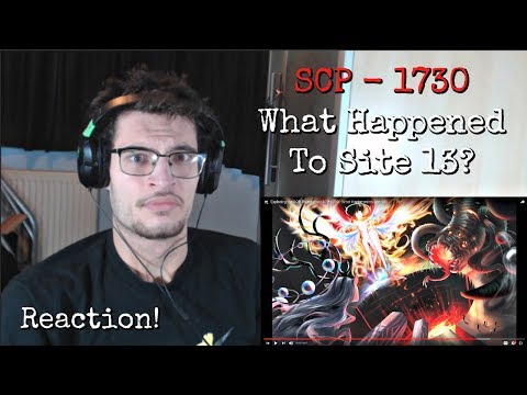 Exploring the SCP Foundation: SCP-1730 - What Happened to Site 13? | Reaction