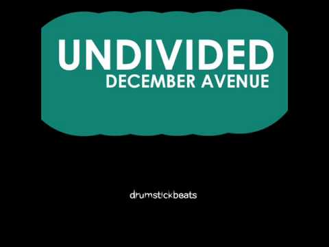 Undivided - December Avenue