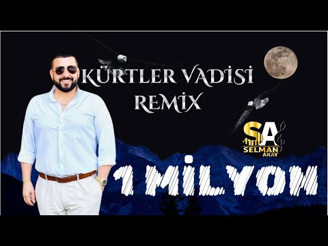 Tiktokta Akım Olan KÜRTLER VADİSİ REMİX - Yusuf Evin @Selman.akayDijitalmedya