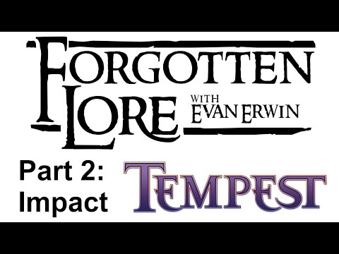 Forgotten Lore: Tempest (Part 2: Impact)