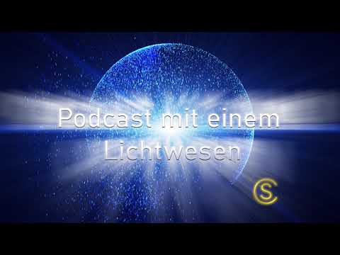 Podcast mit einem Lichtwesen - Folge 11 Beate Seemann