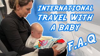 How to Travel Internationally with a Baby | FAQ