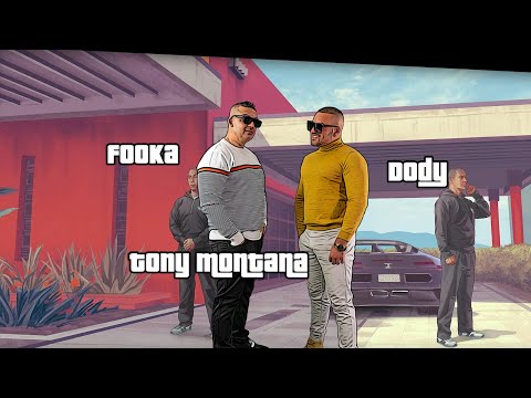 Fooka feat. Dody - Tony Montana (Official Music Video)