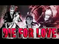 AMV Bleach Rebirth Of Souls Die For Love Lyrics