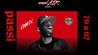 Passi-79 à 97 ft JM sissoko (nouvel AIR remix) 2024