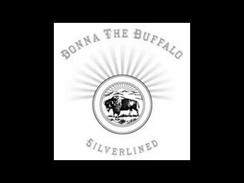 Donna The Buffalo - Broken Record