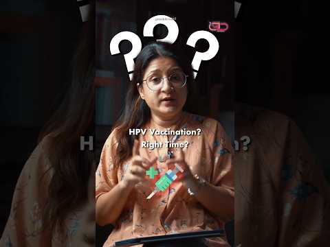 When is the Right time to get HPV Vaccination? @medicinedecoded. #hpv #vaccination