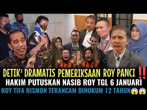 DETIK² DRAMATIS PEMERIKSAAN ROY PANCI‼️ HAKIM PUTUSKAN NASIB ROY TGL 6 NANTI😱 ROY CS DIHUKUM 12 TH🤣