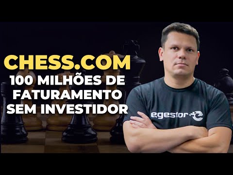 Chess.com: 100 Milhões de Faturamento sem Investidor