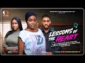 LESSONS OF THE HEART UCHE MONTANA BRIGHT MORGAN FAITH OKEH Latest 2025 Nigerian Movies